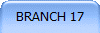 BRANCH 17